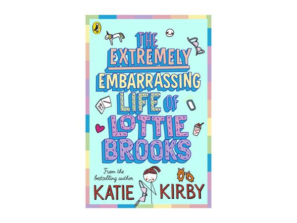 Kids' Book - The Extremely Embarrassing Life of Lottie Brooks