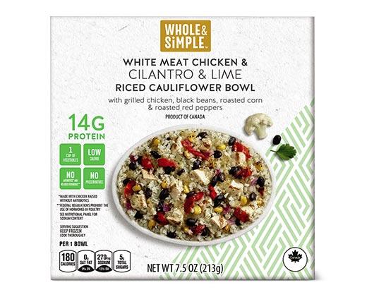 Whole & Simple 
 Mexican Street Corn or Cilantro Lime Chicken Cauliflower Bowl