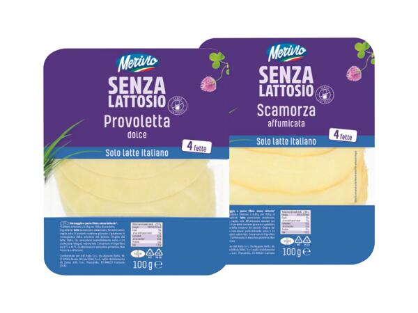 Latcose-Free Mild Provoletta or Smoked Scamorza slices