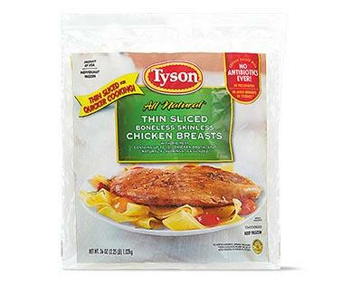 Tyson 
 Thin Sliced Chicken Breasts