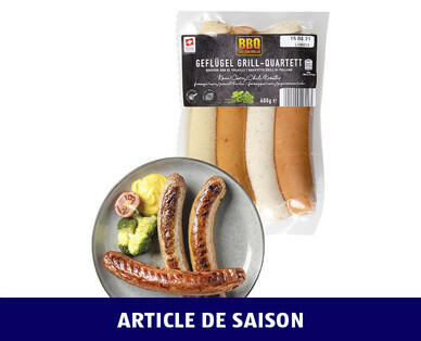 BBQ 
 4 SAUCISSES DE VOLAILLE À GRILLER
