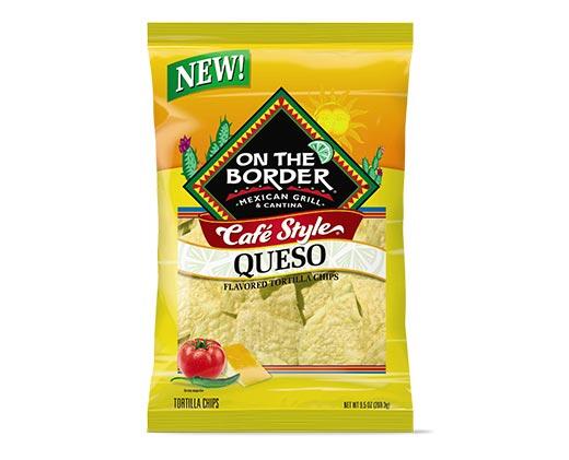 On The Border 
 Cafe Style Queso Tortilla Chips