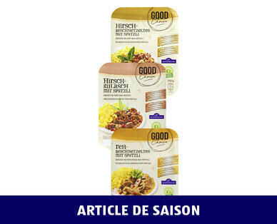 GOOD CHOICE 
 PLATS À BASE DE CHASSE