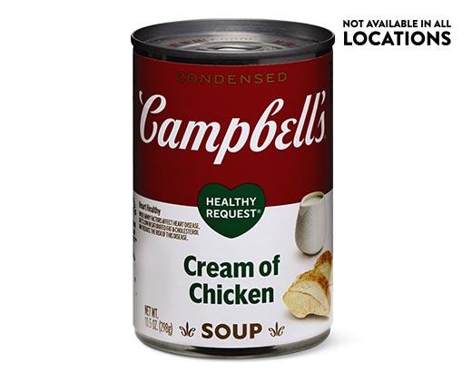 Campbell's 
 Healthy Request Cream of Chicken or Mushroom Soup