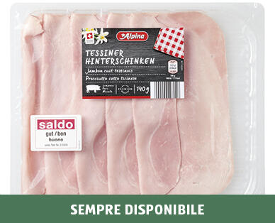 ALPINA 
 PROSCIUTTO DI COSCIA TICINESE