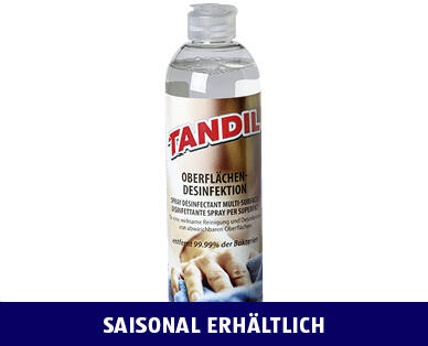 TANDIL 
 OBERFLÄCHEN- 
 DESINFEKTION