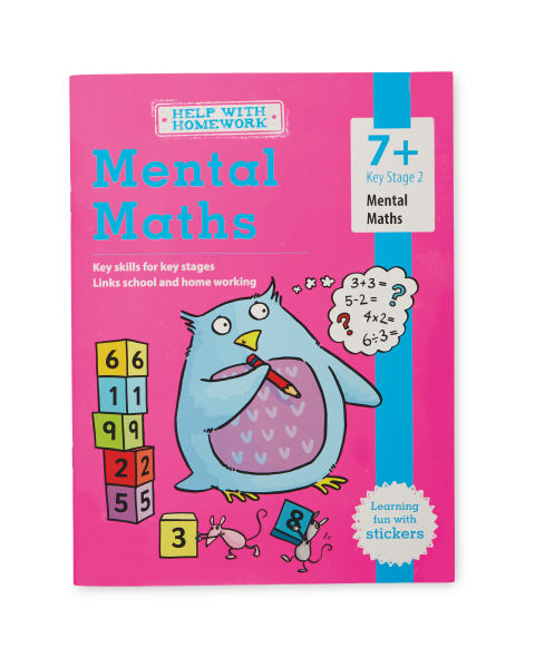 7+ Mental Maths Essentials Workbook