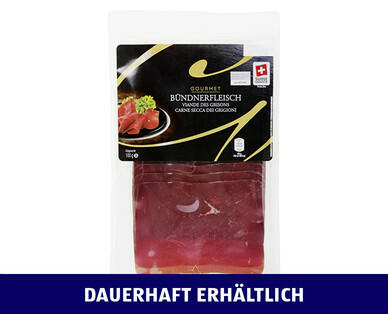 GOURMET 
 BÜNDNERFLEISCH