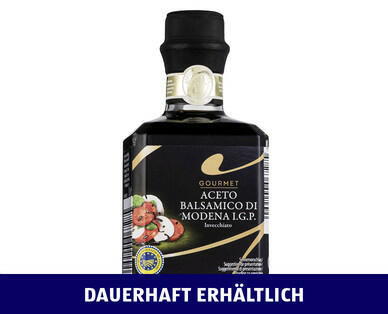 GOURMET 
 ACETO BALSAMICO DI MODENA IGP