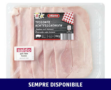 ALPINA 
 PROSCIUTTO DI COSCIA TICINESE